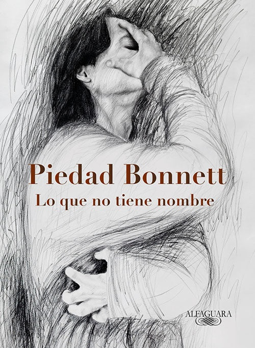 LO QUE NO TIENE NOMBRE (ED. ESPECIAL) | PIEDAD BONNETT