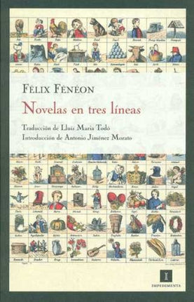 NOVELAS EN TRES LINEAS | FELIX FENEON
