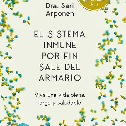 SISTEMA INMUNE POR FIN SALE DEL ARMARIO, EL | SARI ARPONEN