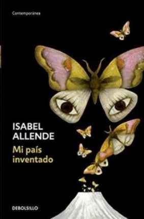 MI PAIS INVENTADO | ISABEL ALLENDE