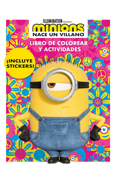 MINIONS NACE UN VIILLANO LIBRO PARA COLOREAR | UNIVERSAL STUDIOS LICENSING LLC