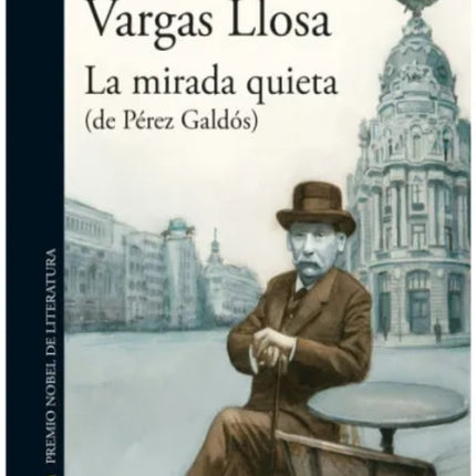 LA MIRADA QUIETA | MARIO VARGAS LLOSA