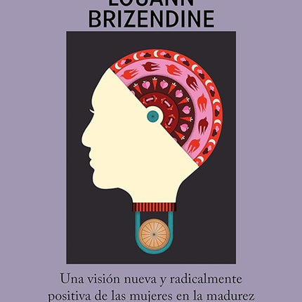 MUJER RENOVADA, LA | LOUANN BRIZENDINE