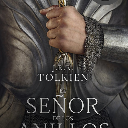 SEÑOR DE LOS ANILLOS 1 LA COMUNDAD DEL ANILLO | J.R.R. TOLKIEN