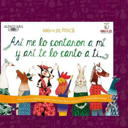 ASI ME LO CONTARON A MI, Y ASI TE LO CANTO A TI | MARIA DEL SOL PERALTA
