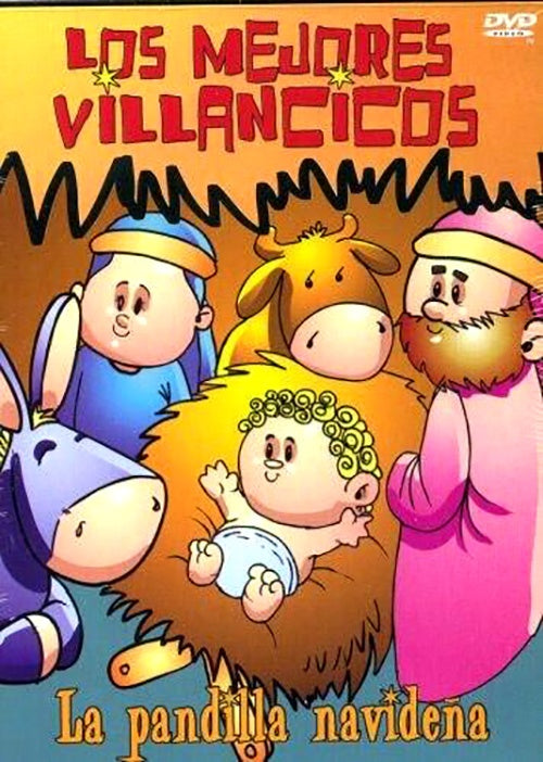 LOS MEJORES VILLANCICOS | LA PANDILLA NAVIDEÑA