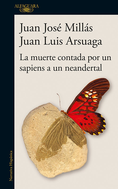 MUERTE CONTADA POR UN SAPEINS A UN NEARDENTAL, LA | JUAN JOSE MILLAS