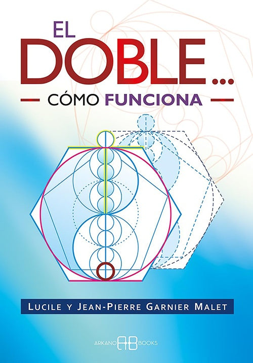 DOBLE COMO FUNCIONA, EL | JEAN-PIERRE GARNIER