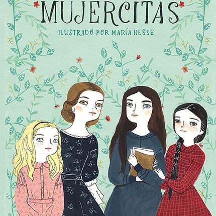 MUJERCITAS | LOUISA MAY ALCOTT