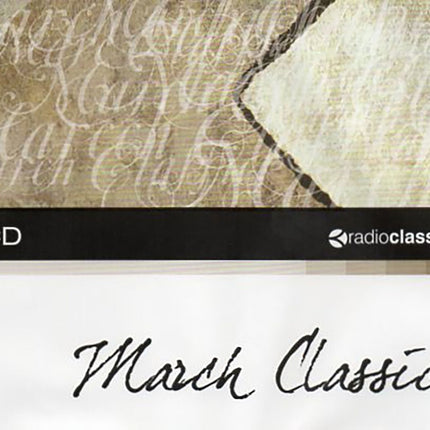 MARCH CLASSICS | AUTORES VARIOS, ARTISTAS VARIOS