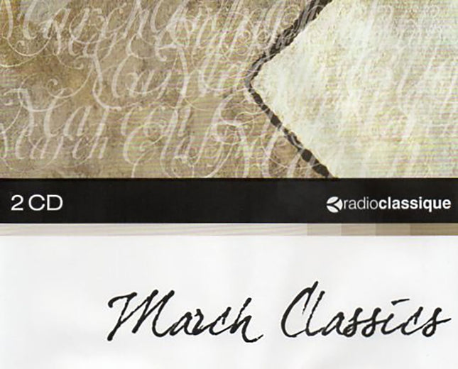 MARCH CLASSICS | AUTORES VARIOS, ARTISTAS VARIOS