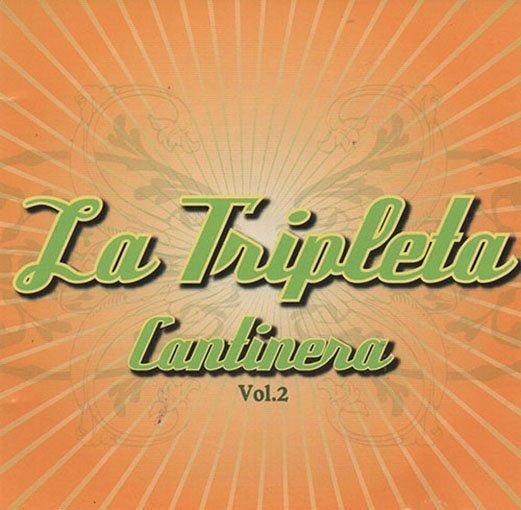 LA TRIPLETA CANTINERA VOL.2 | AUTORES VARIOS