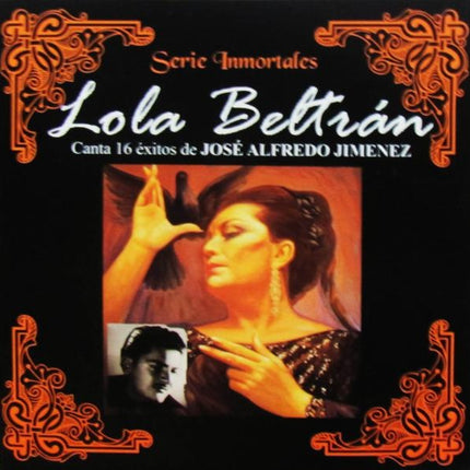 SERIE INMORTALES: CANTA 16 EXITOS DE JOSE ALFREDO | LOLA BELTRAN