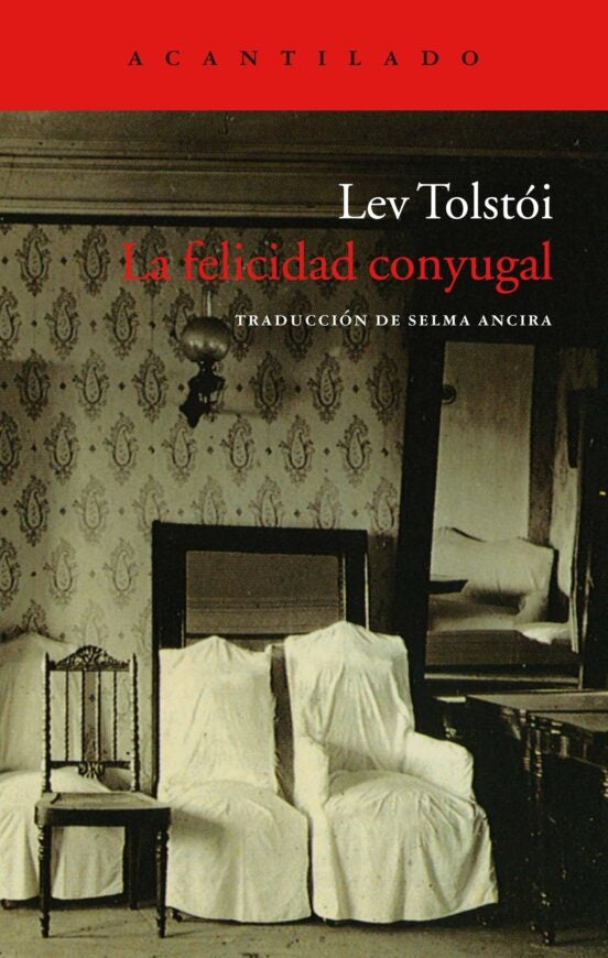 FELICIDAD CONYUGAL, LA | LEV TOLSTOI
