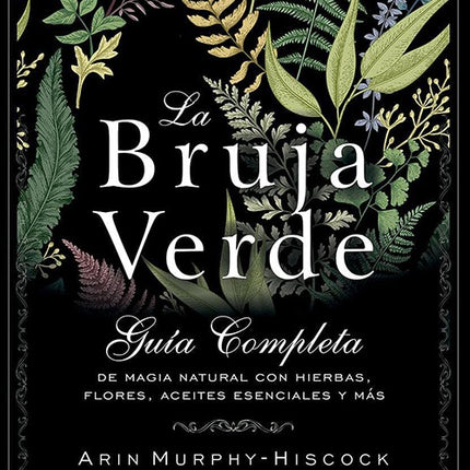 BRUJA VERDE, LA | ARIN MURPHY HISCOCK