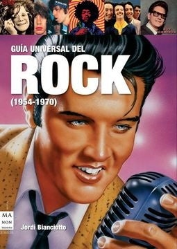 GUIA UNIVERSAL DEL ROCK (1954 - 1970) | JORDI BIANCIOTTO