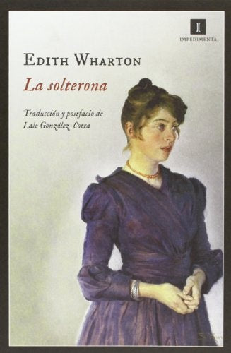 LA SOLTERONA | EDITH WHARTON