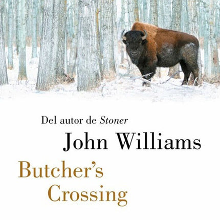 BUTCHER'S CROSSING | JOHN WILLIAMS