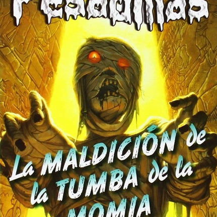 PESADILLAS 4: LA MALDICION DE LA TUMBA DE LA MOMIA | R. L. STINE