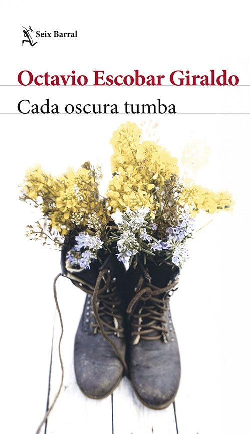 CADA OSCURA TUMBA | OCTAVIO ESCOBAR GIRALDO