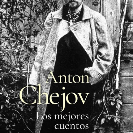 LOS MEJORES CUENTOS | ANTON CHEJOV