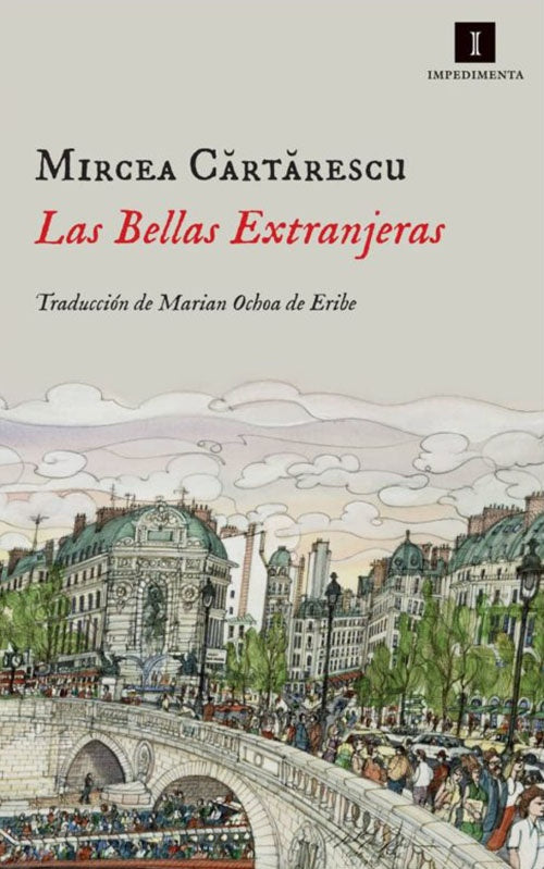 LAS BELLAS EXTRANJERAS | MIRCEA CARTARESCU