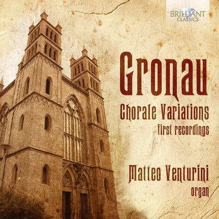 CHORALE VARIATIONS | GRONAU, VENTURINI
