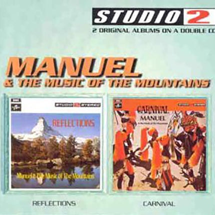 REFLECTIONS / CARNIVAL | MANUEL