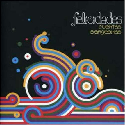 FELICIDADES | CUENTOS BORGEANOS