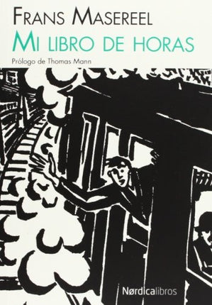 MI LIBRO DE HORAS | FRANS MASEREEL