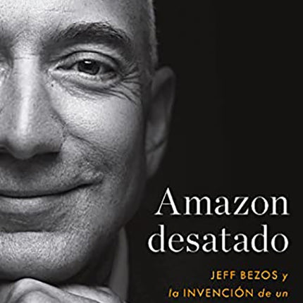AMAZON DESATADO | BRAD STONE