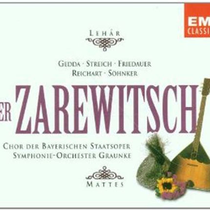 DER ZAREWITSCH | GEDDA, R y otros