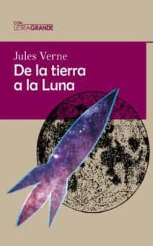DE LA TIERRA A LA LUNA | JULES VERNE