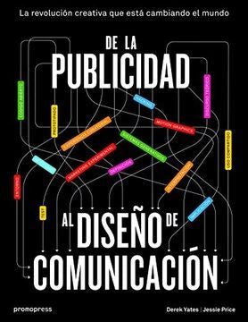DE LA PUBLICIDAD AL DISEÑO DE COMUNICACION | DEREK YATES