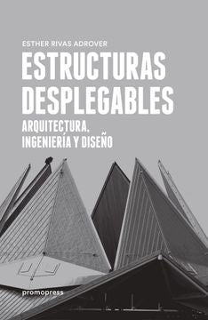 ESTRUCTURAS DESPLEGABLES | ESTHER RIVAS ADROVER
