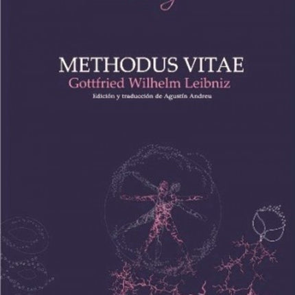 METHODUS VITAE 3T | GOTTFRIED WILHELM LEIBNIZ