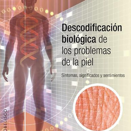 DESCODIFICACION BIOLOGICA DE LOS PROBLEMAS DE LA P | CHRISTIAN FLECHE