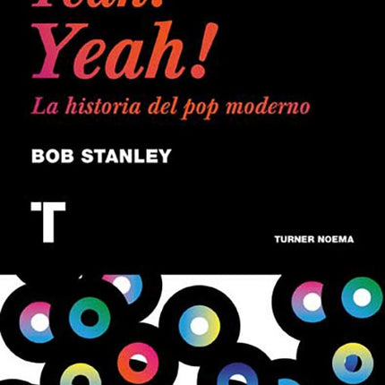 YEAH! YEAH! YEAH! | BOB STANLEY