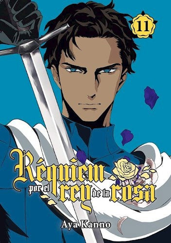 REQUIEM POR EL REY DE LA ROSA VOL. 11 | AYA KANNO