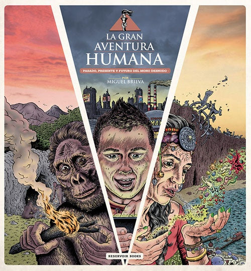 GRAN AVENTURA HUMANA, LA | MIGUEL BRIEVA