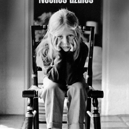 NOCHES AZULES | JOAN DIDION