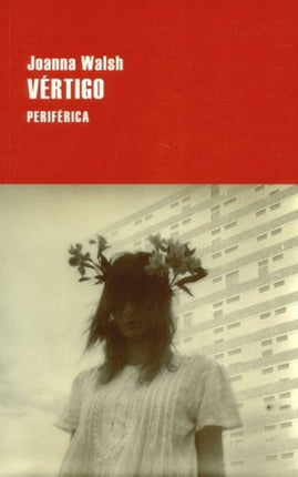 VERTIGO | JOANNA WALSH