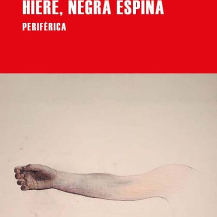 HIERE, NEGRA ESPINA | CLAUDE LOUIS COMBET