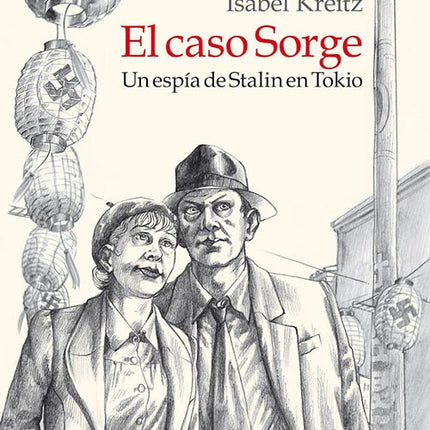 CASO SORGE, EL | ISABEL KREITZ