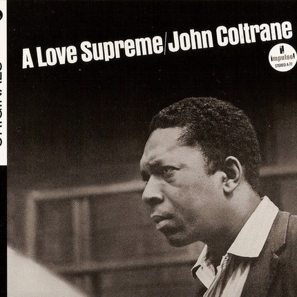 A LOVE SUPREME | JOHN COLTRANE