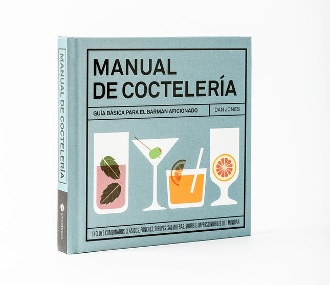MANUAL DE COCTELERIA | DAN JONES