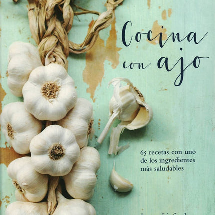 COCINA CON AJO | JENNY LINFORD