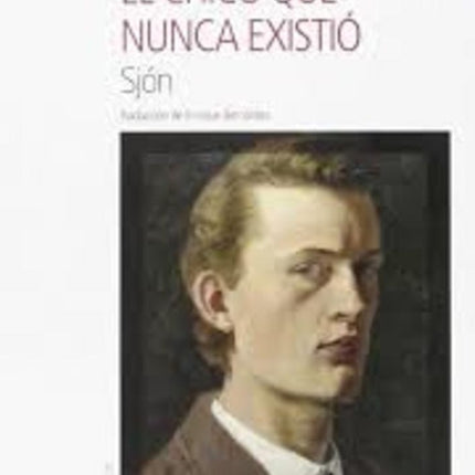 EL CHICO QUE NUNCA EXISTIO | SJON