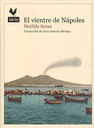 VIENTRE DE NAPOLES, EL | MATILDE SERAO