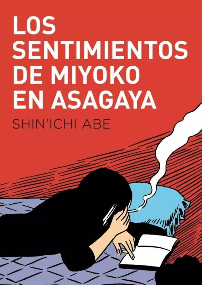 LOS SENTIMIENTOS DE MIYOKO EN ASAGAYA | SHIN'ICHI ABE